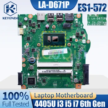 B5W1S LA-D671P Pre Acer ES1-572 Notebook Doske 4405U i3 i5 i7 6. Gen NBGD01100 NBGD011002 Notebook Doske Plný Testované