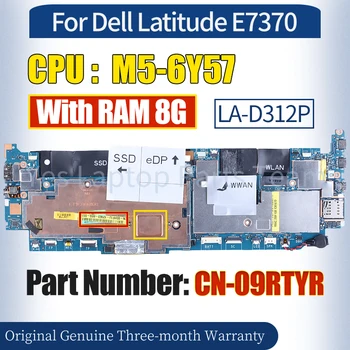 LA-D312P Pre Dell Latitude E7370 Notebook Doske CN-09RTYR SR2EG M-6Y57 8G RAM 100％ Testovaný Notebook Doska